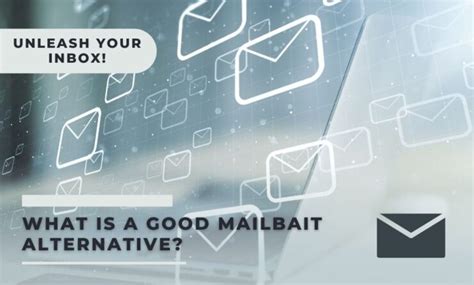 com, a free Gmail <strong>alternative</strong> that gives you a choice of over 200 domains to suit your niche or personality. . Mailbait alternative 2022